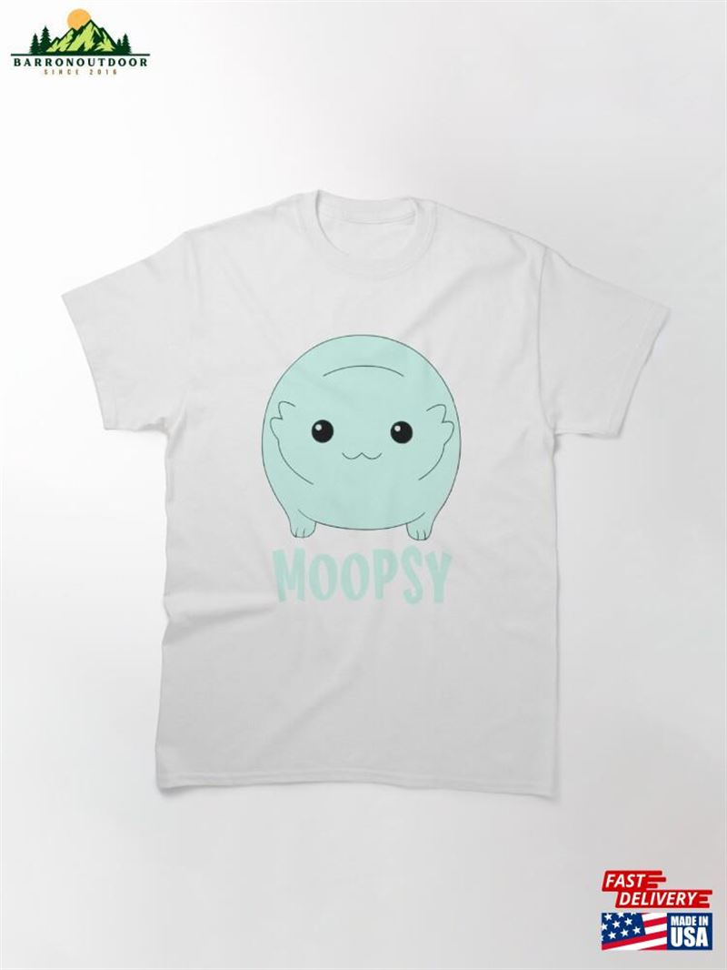 Moopsy Classic T-Shirt Sweatshirt Unisex Moopsy Classic T-Shirt Sweatshirt Unisex
