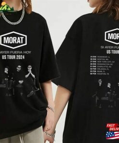 Morat Si Ayer Fuera Hoy Us Tour 2024 Shirt Band Fan Concert T-Shirt Unisex