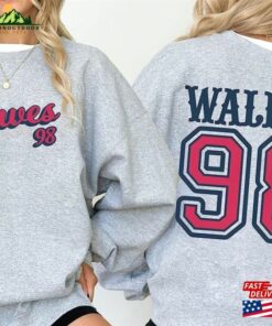 Morgan Wallen 98 Sweatshirt Braves T-Shirt Unisex Morgan Wallen 98 Sweatshirt Braves T-Shirt Unisex