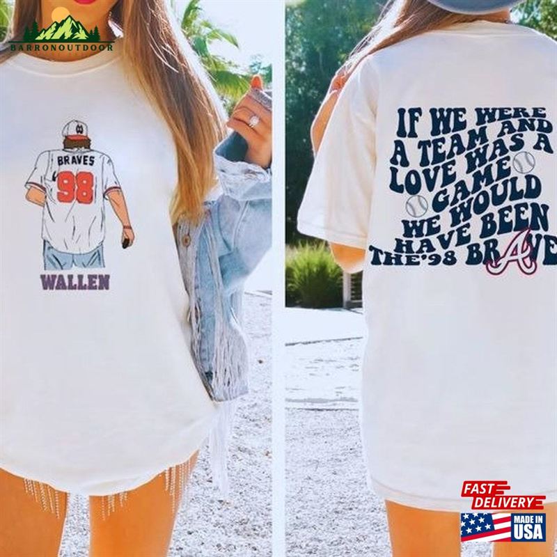 Morgan Wallen If We Were A Team'98 2 Side Shirt One Night At Time Classic Unisex Morgan Wallen If We Were A Team'98 2 Side Shirt One Night At Time Classic Unisex