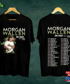 Morgan Wallen Shirt 2023 Tour T-Shirt One Night At A Time Classic Unisex