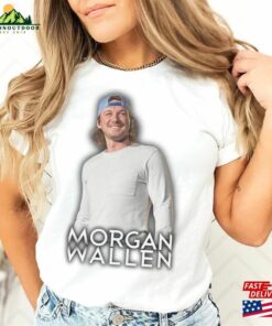 Morgan Wallen Tour 2023 Shirt Fan Gift Country Music Sweatshirt Unisex T-Shirt