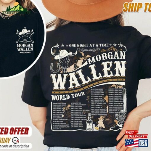 Morgan Wallen World Tour 2023 One Night At A Time 2 Side Shirt Country Music Gifts For Fan Hoodie Sweatshirt