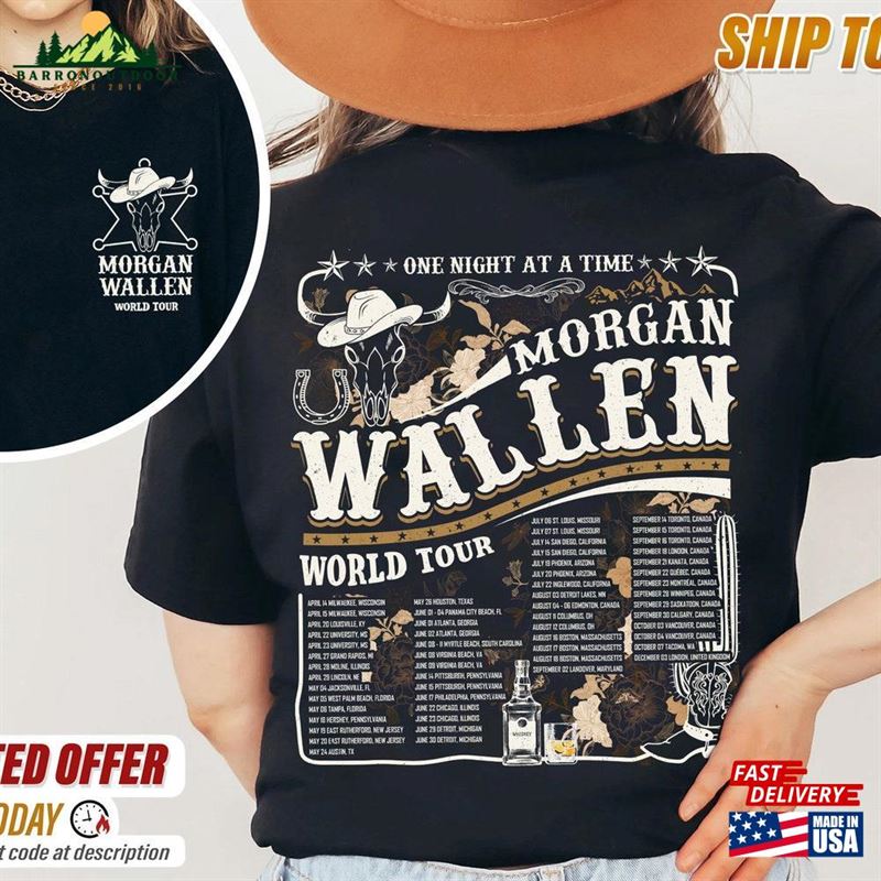 Morgan Wallen World Tour 2023 One Night At A Time 2 Side Shirt Country Music Gifts For Fan Hoodie Sweatshirt Morgan Wallen World Tour 2023 One Night At A Time 2 Side Shirt Country Music Gifts For Fan Hoodie Sweatshirt