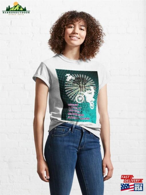 Most Likely To Get Carried Away Again (Light Turquoise Background) Classic T-Shirt Hoodie