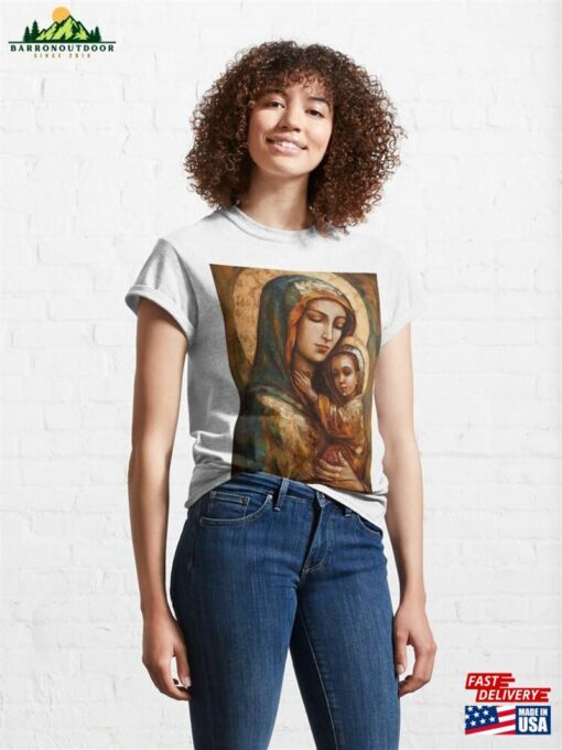 Mother’s Blessing Virgin Mary And The Christ Child Classic T-Shirt Unisex