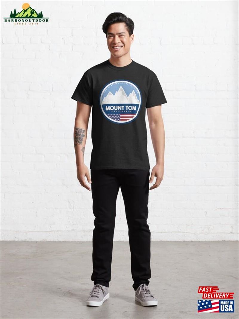Mount Tom Mountain California Ski Resort Classic T-Shirt Sweatshirt Mount Tom Mountain California Ski Resort Classic T-Shirt Sweatshirt