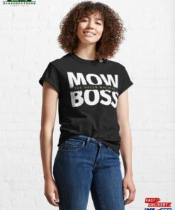 Mow Boss The Green Machine Funny Lawn Life Saying Classic T-Shirt Sweatshirt