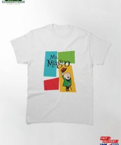 Mr Magoo Funny Tee Classic T-Shirt Unisex Sweatshirt