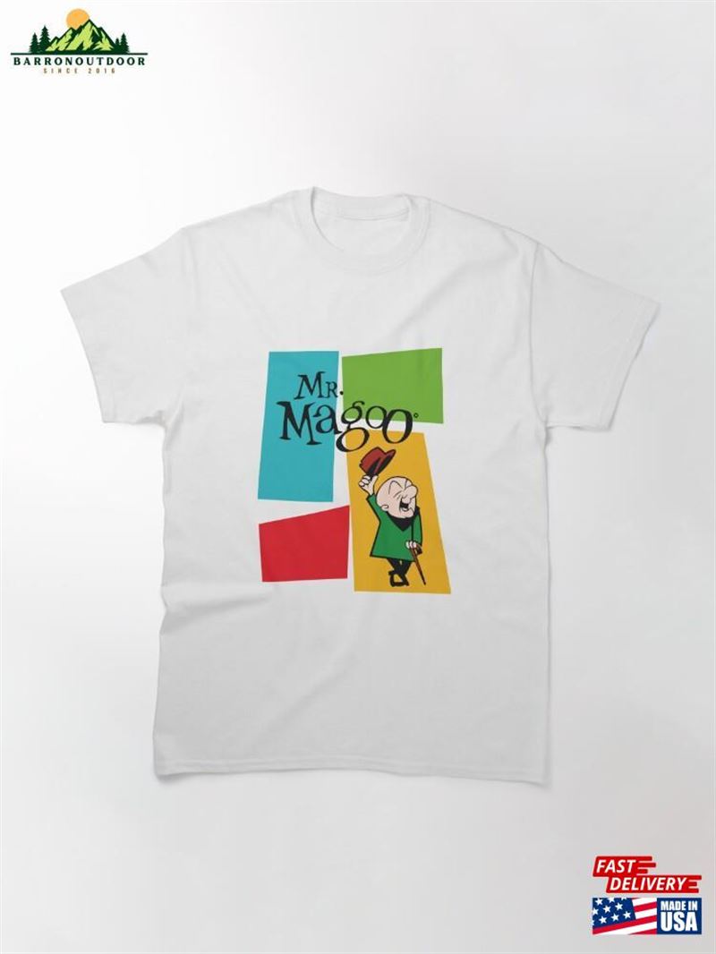 Mr Magoo Funny Tee Classic T-Shirt Unisex Sweatshirt Mr Magoo Funny Tee Classic T-Shirt Unisex Sweatshirt