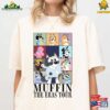 Muffin The Eras Tour Shirt Sweatshirt Hoodie