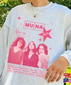 Muna Band Lifes So Fun Tour 2023 Shirt Fan Sweatshirt Unisex 1