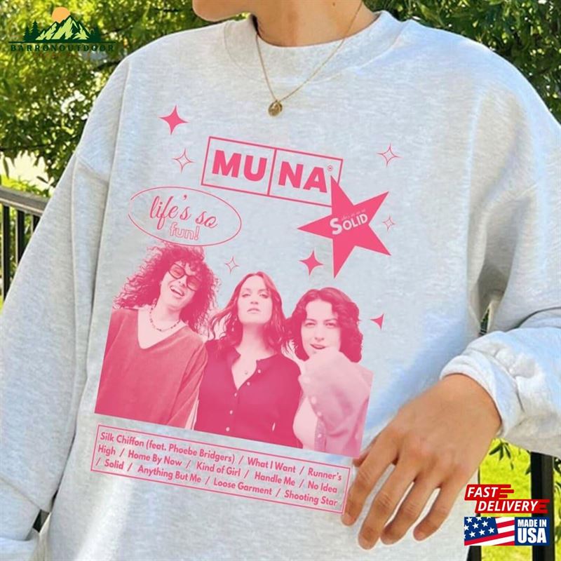 Muna Band Life's So Fun Tour 2023 Shirt Fan Sweatshirt Unisex Muna Band Life's So Fun Tour 2023 Shirt Fan Sweatshirt Unisex