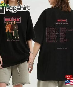 Muna Band Life’s So Fun Tour 2023 Shirt Fan T-Shirt Hoodie