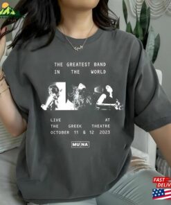 Muna Band Shirt The Greatest In World 2023 Concert Life’S So Fun Tour Fan T-Shirt Hoodie