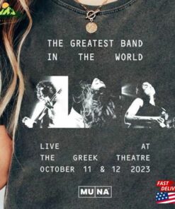 Muna Band Shirt The Greatest In World 2023 Concert Life’S So Fun Tour Fan T-Shirt Hoodie