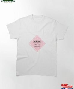 Muna Fan On Board Classic T-Shirt Unisex