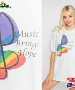 Music Brings Hope Shirt T-Shirt Sweatshirt