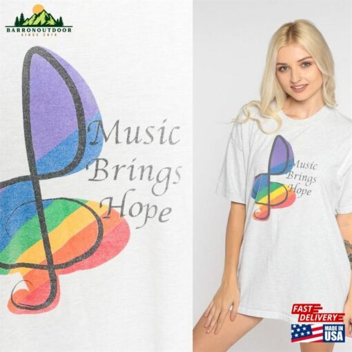 Music Brings Hope Shirt T-Shirt Sweatshirt