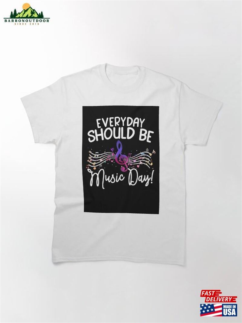 Music Day! Classic T-Shirt Music Day! Classic T-Shirt
