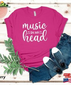 Music In My Head Musician Gift Lover Shirt Hoodie Sweatshirt 1