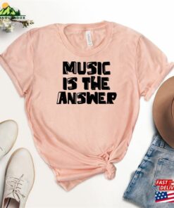 Music Is The Answer T-Shirt Musician Shirt Lover Teacher Tee Classic Sweatshirt