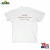 Music Sounds Better With You White Cotton Tee Classic Unisex