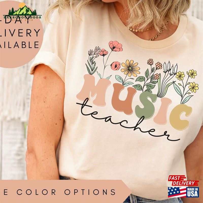 Music Teacher Shirt Wildflowers Tshirt Gift Sweatshirt T-Shirt Music Teacher Shirt Wildflowers Tshirt Gift Sweatshirt T-Shirt