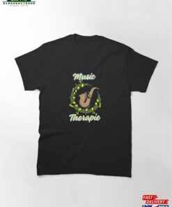 Music Therapy T Shirt Classic T-Shirt Hoodie