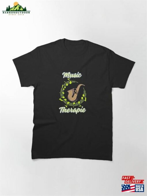 Music Therapy T Shirt Classic T-Shirt Hoodie