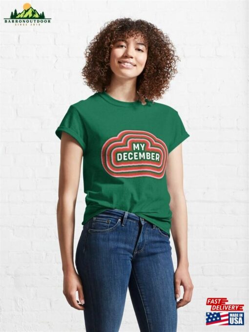 My December Classic T-Shirt Unisex Sweatshirt