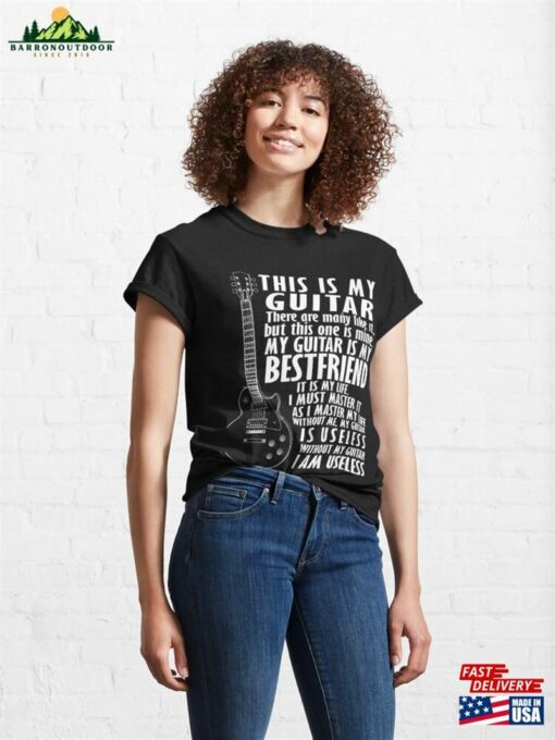 My Guitar Is Best Friend Classic T-Shirt Unisex