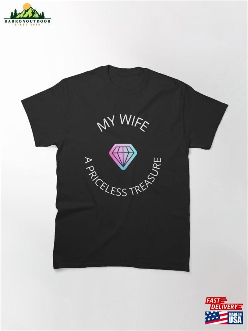 My Wife A Classic Unisex My Wife A Classic Unisex
