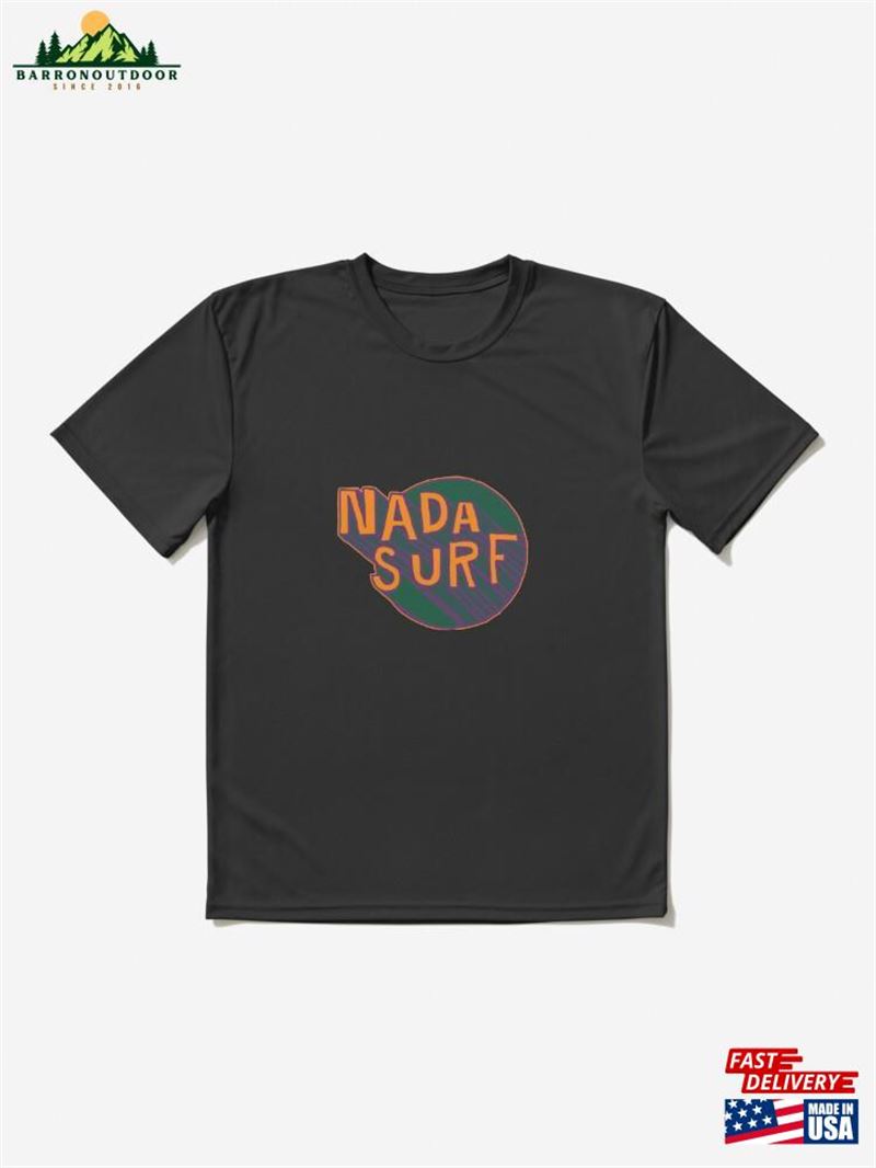 Nada Surf Retro Logo Active T-Shirt Sweatshirt Nada Surf Retro Logo Active T-Shirt Sweatshirt