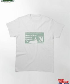 Nantucket Off Road Permit 2024 Green Classic T-Shirt Hoodie