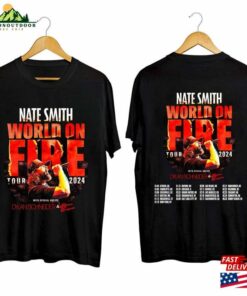 Nate Smith World On Fire Tour 2024 Shirt Fan Concert Hoodie Sweatshirt 1 Nate Smith World On Fire Tour 2024 Shirt Fan Concert Hoodie Sweatshirt 2