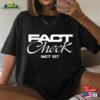 Nct 127 The 5 Th Album Fact Check Logo T-Shirt Johnny Taeyong Yuta Jaehyun Mark Haechan Shirt Hoodie Classic