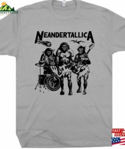 Neandertallica T Shirt Hoodie Sweatshirt 1
