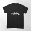 Nebby Classic T-Shirt Unisex