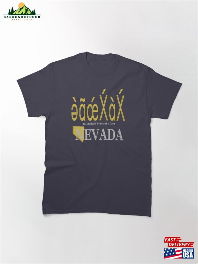 Nevada In Font Bookshelf Symbol 7 Classic T-Shirt Hoodie Nevada In Font Bookshelf Symbol 7 Classic T-Shirt Hoodie