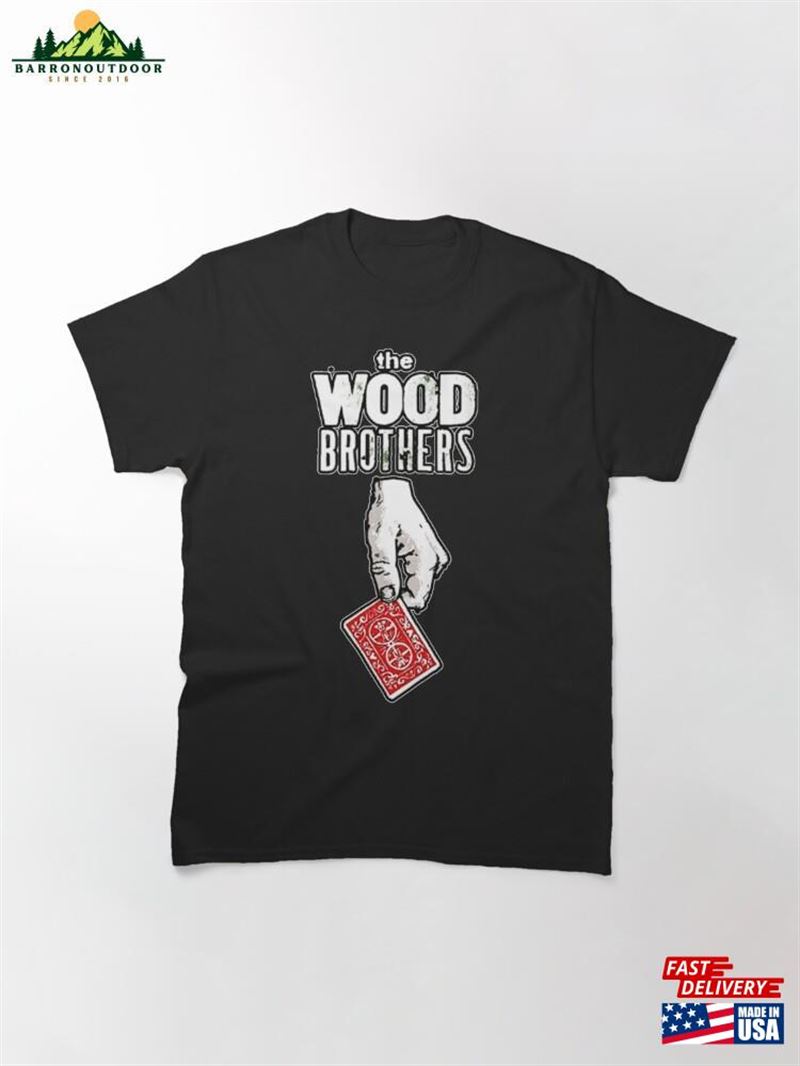 New Art Logo Special The Wood Brothers Grup Music Tour Classic T-Shirt Sweatshirt Unisex New Art Logo Special The Wood Brothers Grup Music Tour Classic T-Shirt Sweatshirt Unisex