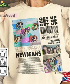 Newjeans Kpop Music Merch Shirt Get Up Album 90S Tee Unisex Sweatshirt