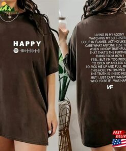 Nf Happy Lyrics T Shirt Hope Tour Sweatshirt 2023 Music Concert Merch Unisex Classic 1