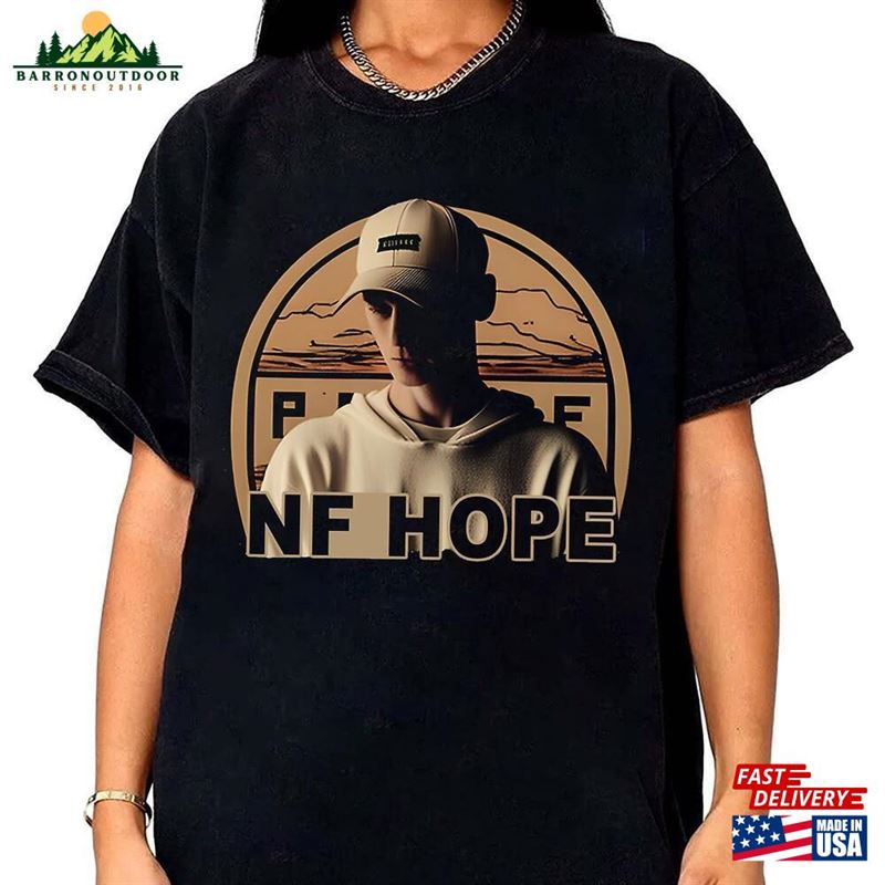 Nf Hope Graphic T-Shirt Album Tour Merch Shirt Classic Hoodie Nf Hope Graphic T-Shirt Album Tour Merch Shirt Classic Hoodie