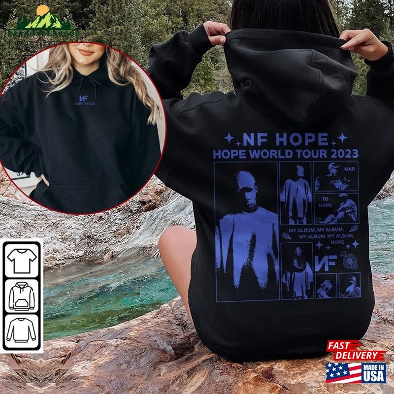 Nf Hope Rap Shirt Double Sided Rapper Y2k 90S Merch Vintage Album World Tour 2023 Tickets Graphic Tee Gift For Fan Rap0806vl Classic T-Shirt Nf Hope Rap Shirt Double Sided Rapper Y2k 90S Merch Vintage Album World Tour 2023 Tickets Graphic Tee Gift For Fan Rap0806vl Classic T-Shirt