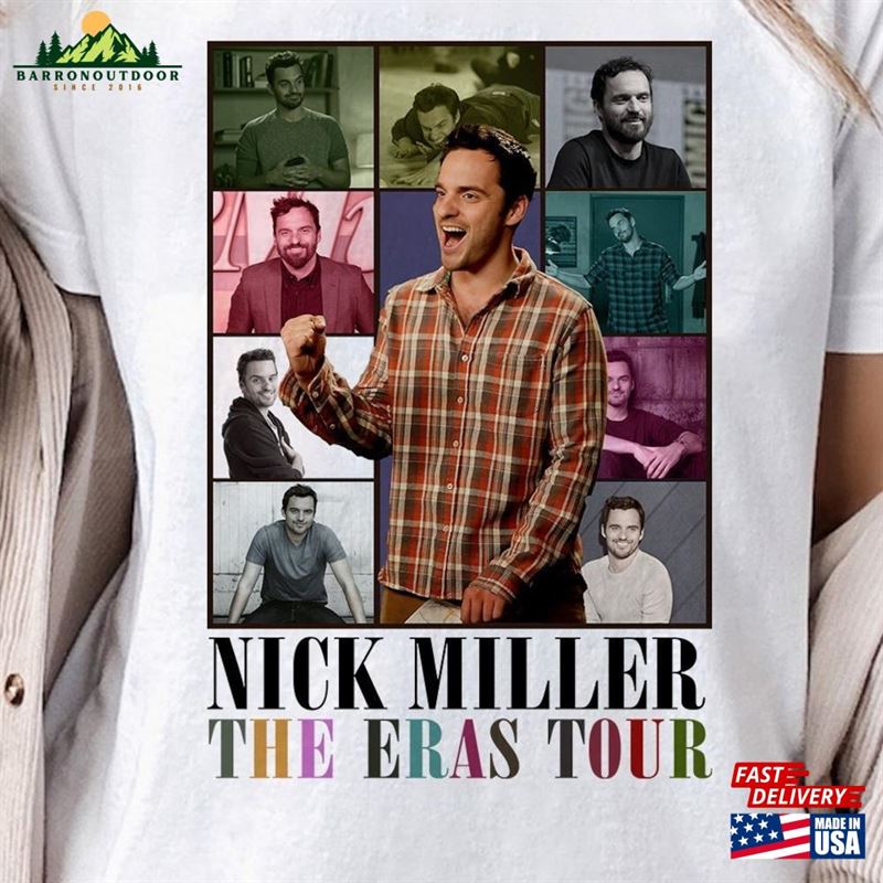 Nick Miller The Eras Tour T-Shirt Shirt Sweatshirt Nick Miller The Eras Tour T-Shirt Shirt Sweatshirt