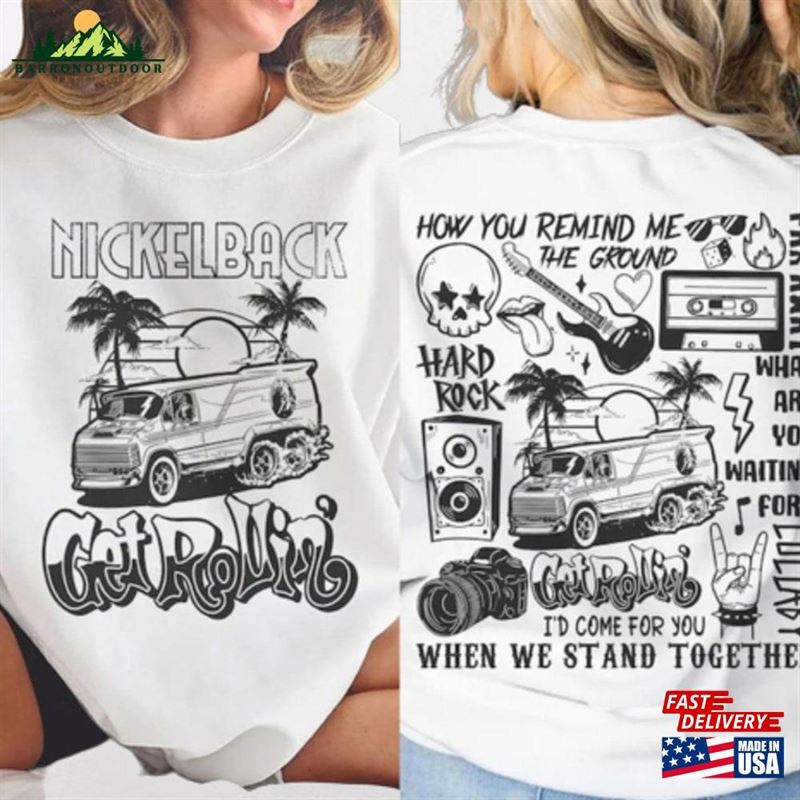 Nickelback Band Tour 2023 Shirt Country Music T-Shirt Get Rollin Sweatshirt Hoodie Classic Nickelback Band Tour 2023 Shirt Country Music T-Shirt Get Rollin Sweatshirt Hoodie Classic