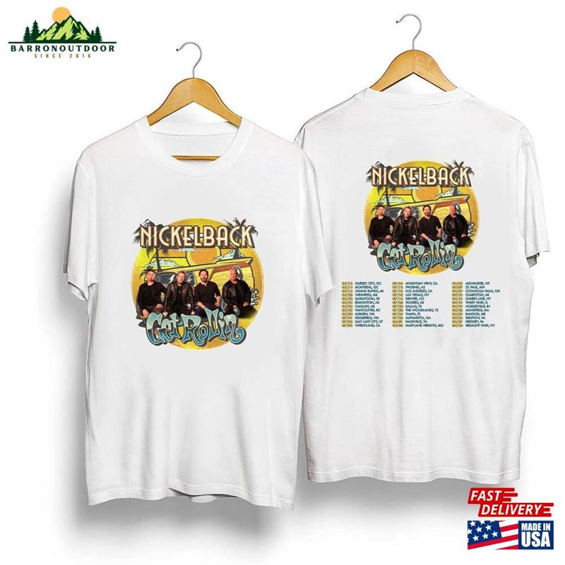 Nickelback Get Rollin'tour 2023 Shirt Band Concert Classic Unisex Nickelback Get Rollin'tour 2023 Shirt Band Concert Classic Unisex