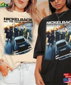 Nickelback Music Shirt Vintage Get Rollintour 2023 Tickets Album All The Right Reasons Classic Sweatshirt 2