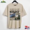 Nickelback Music Tour 2023 Shirt Merch Vintage Get Rollin’tickets T-Shirt Sweatshirt